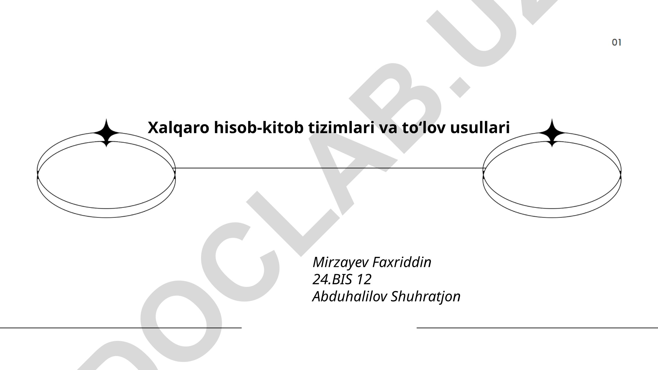 Xalqaro hisob-kitob tizimlari va to'lov usullari