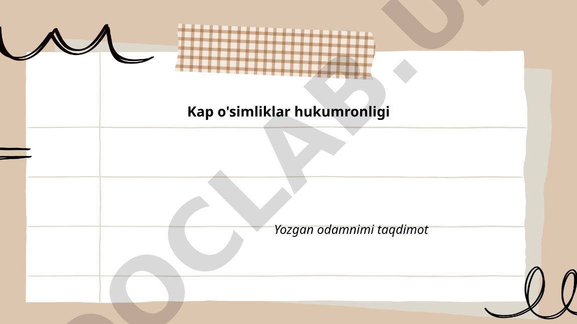 Kap o'simliklar hukumronligi