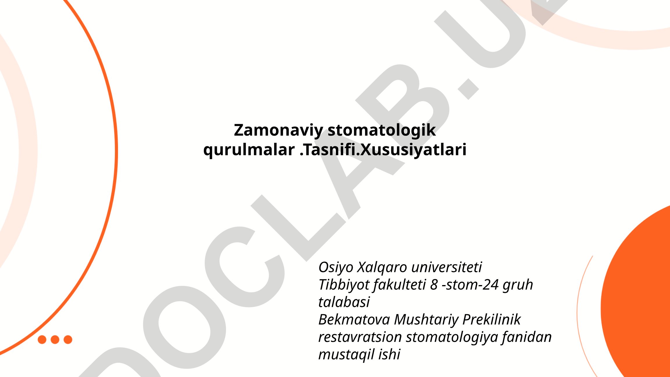 Zamonaviy stomatologik qurilmalar tasnifi va xususiyatlari
