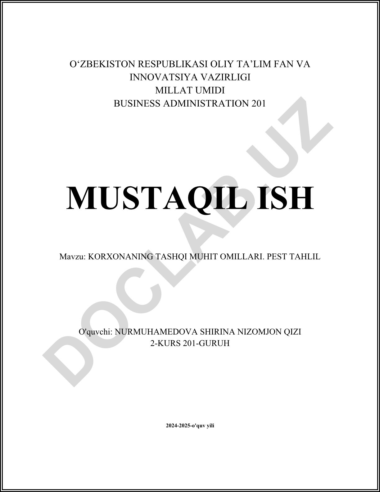 Korxonaning tashqi muhit omillari. PEST tahlil