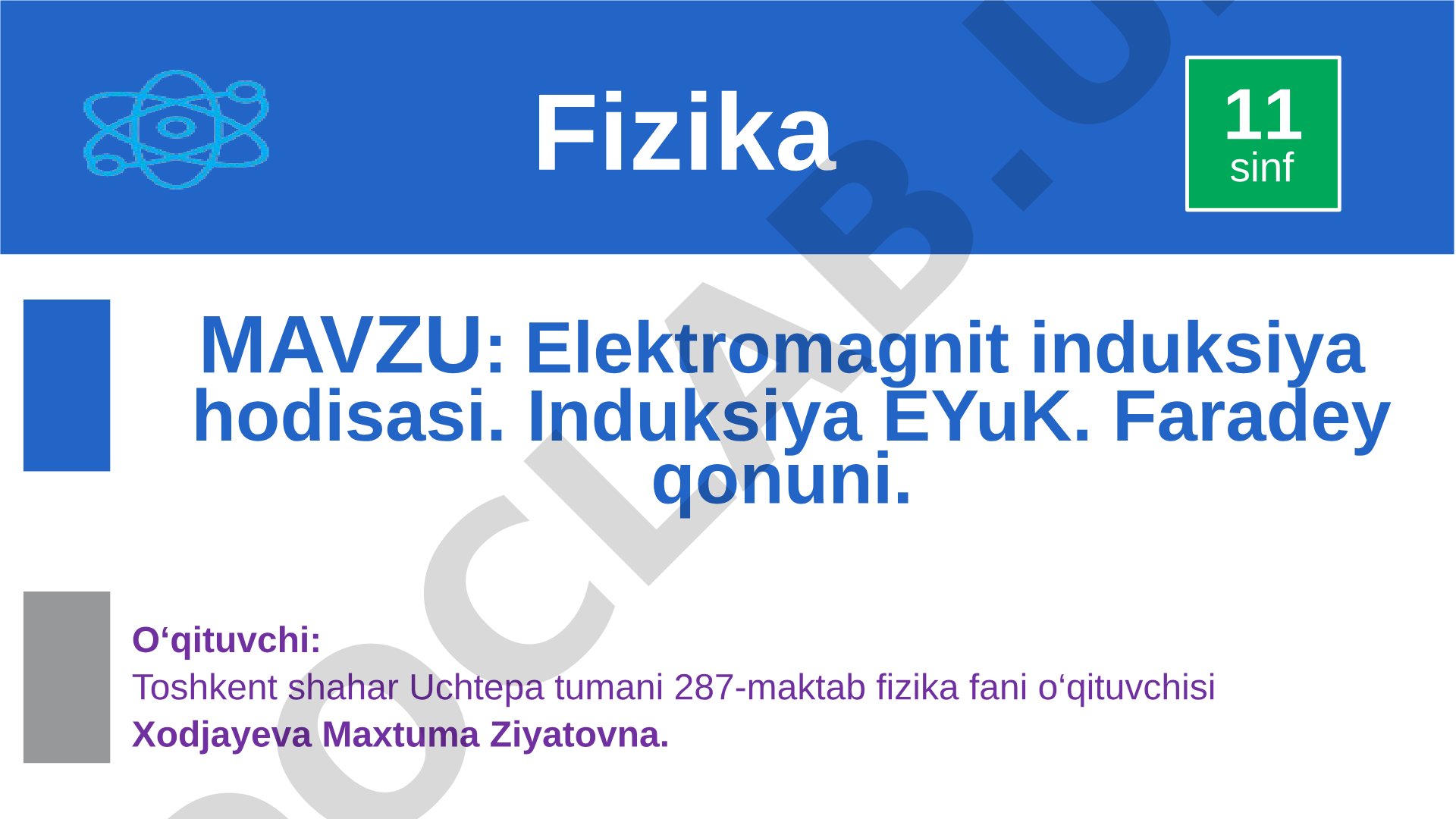 Elektromagnit induksiya hodisasi. Induksiya EYuK. Faradey qonuni.