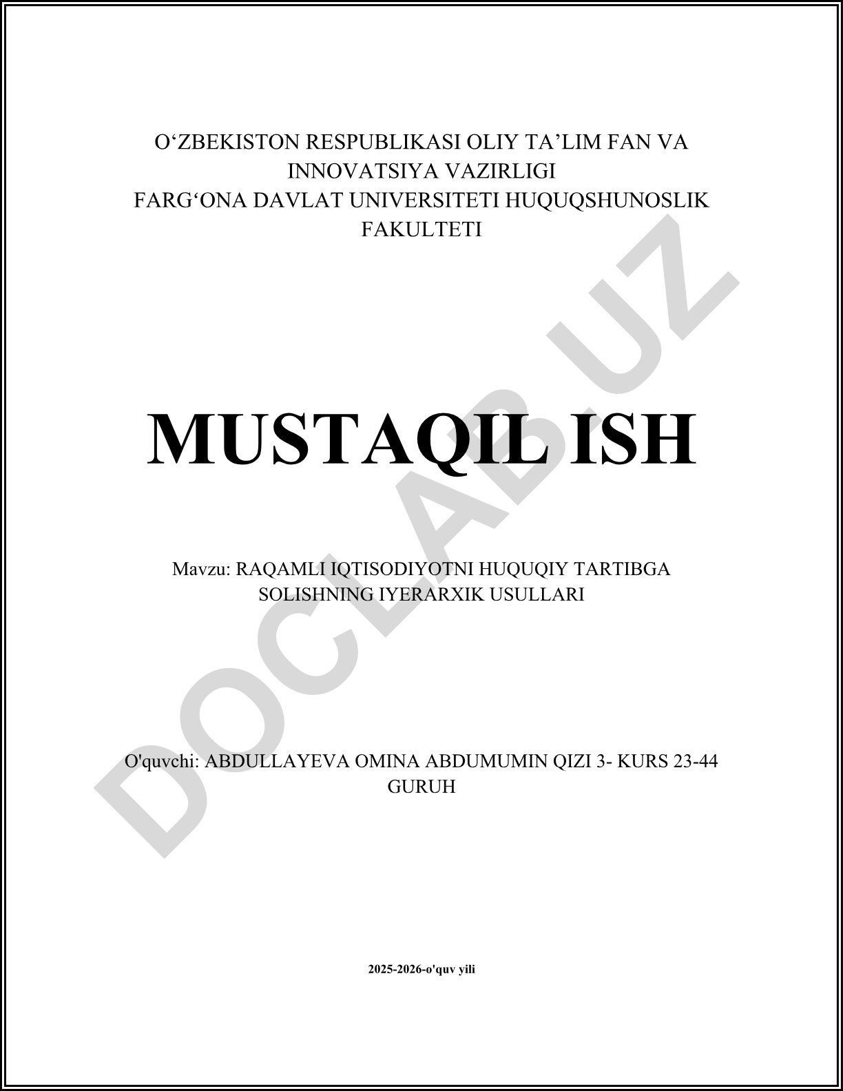 Raqamli iqtisodiyotni huquqiy tartibga solishning iyerarxik usullari