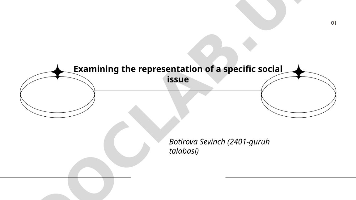 Examining the representation of a specific social issue