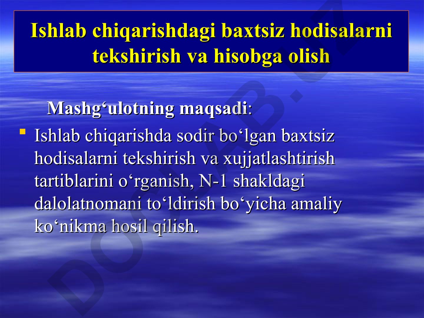 Ishlab chiqarishdagi baxtsiz hodisalarni tekshirish va hisobga olish