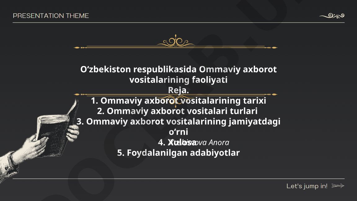 Oʻzbekistonda ommaviy axborot vositalarining faoliyati