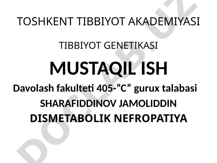 Dismetabolik nefropatiya: turlari, belgilari va diagnostikasi