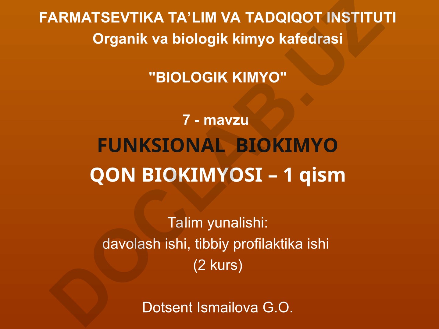 Funksional biokimyo: Qon biokimyosi - 1 qism