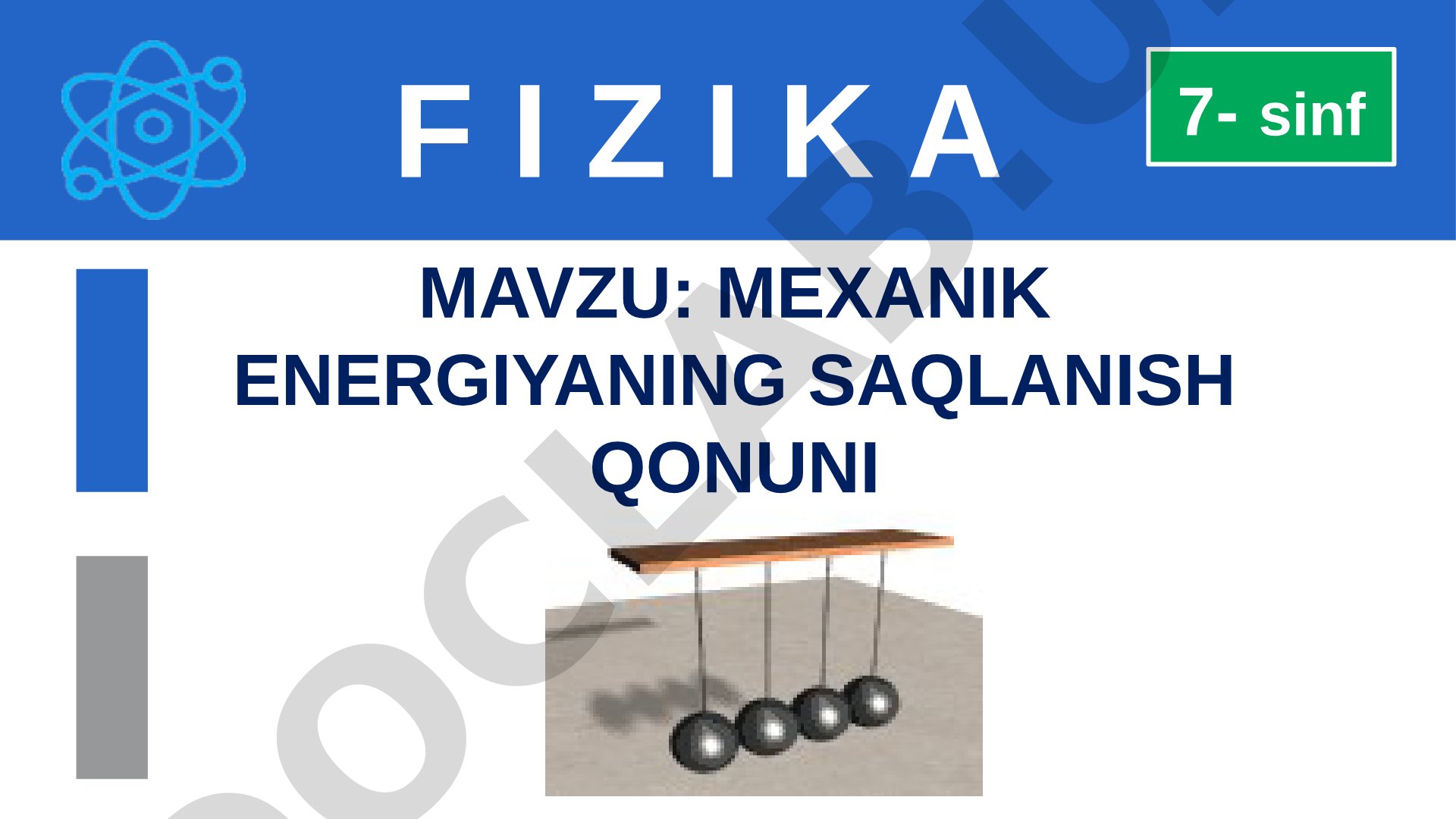 Mexanik energiyaning saqlanish qonuni