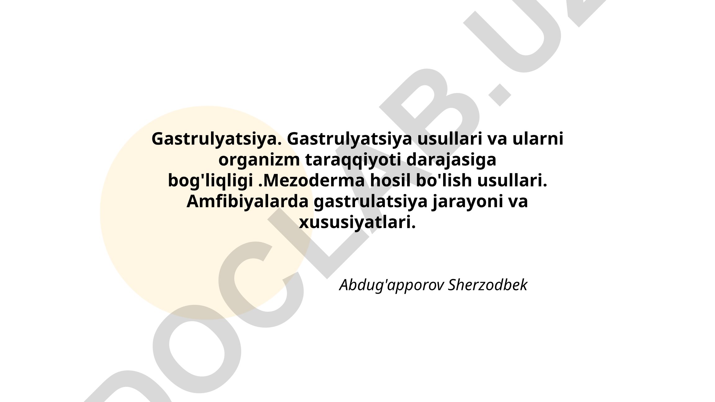 Gastrulyatsiya usullari va amfibiyalarda gastrulatsiya jarayoni