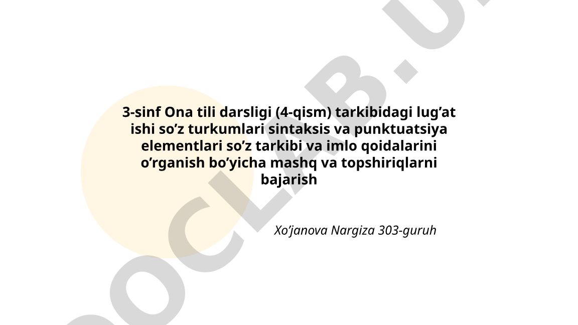 3-sinf Ona tili darsligi lug'at ishi, so'z turkumlari va imlo qoidalari