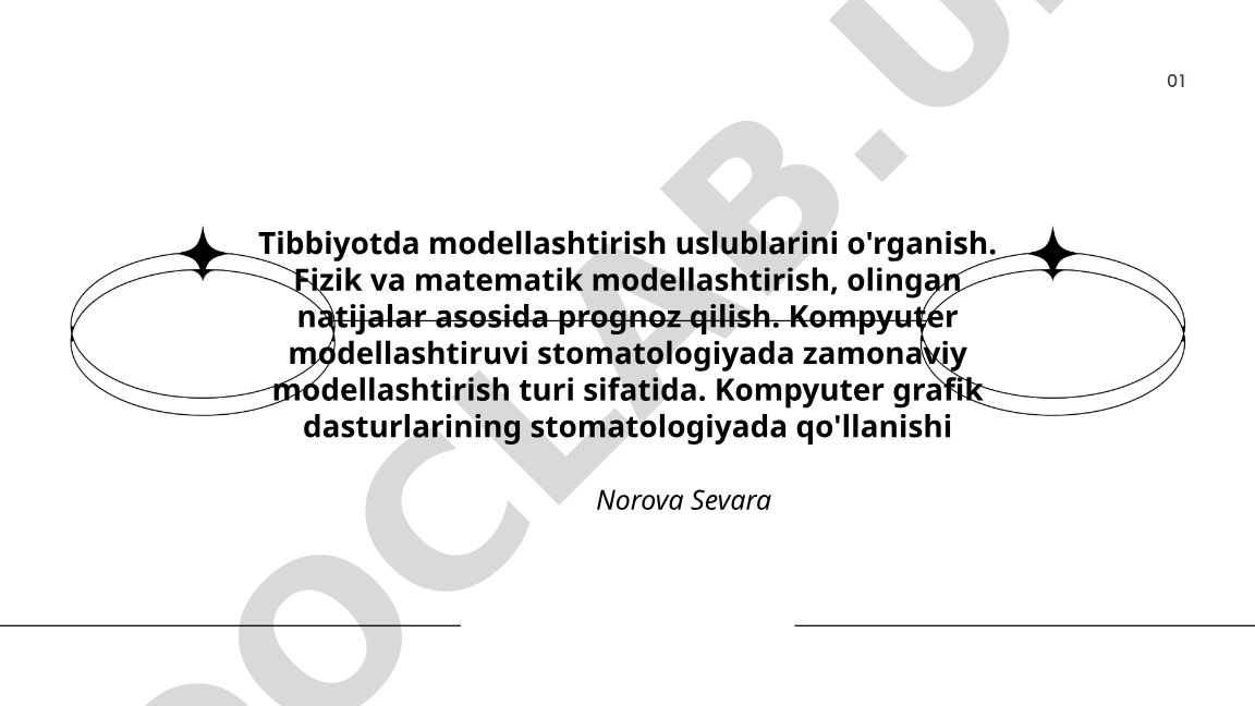 Tibbiyotda modellashtirish uslublari va stomatologiyada kompyuter grafik dasturlari