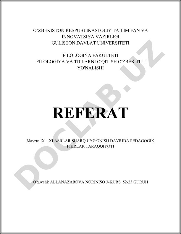IX – XI asrlar Sharq uyg'onish davrida pedagogik fikrlar taraqqiyoti