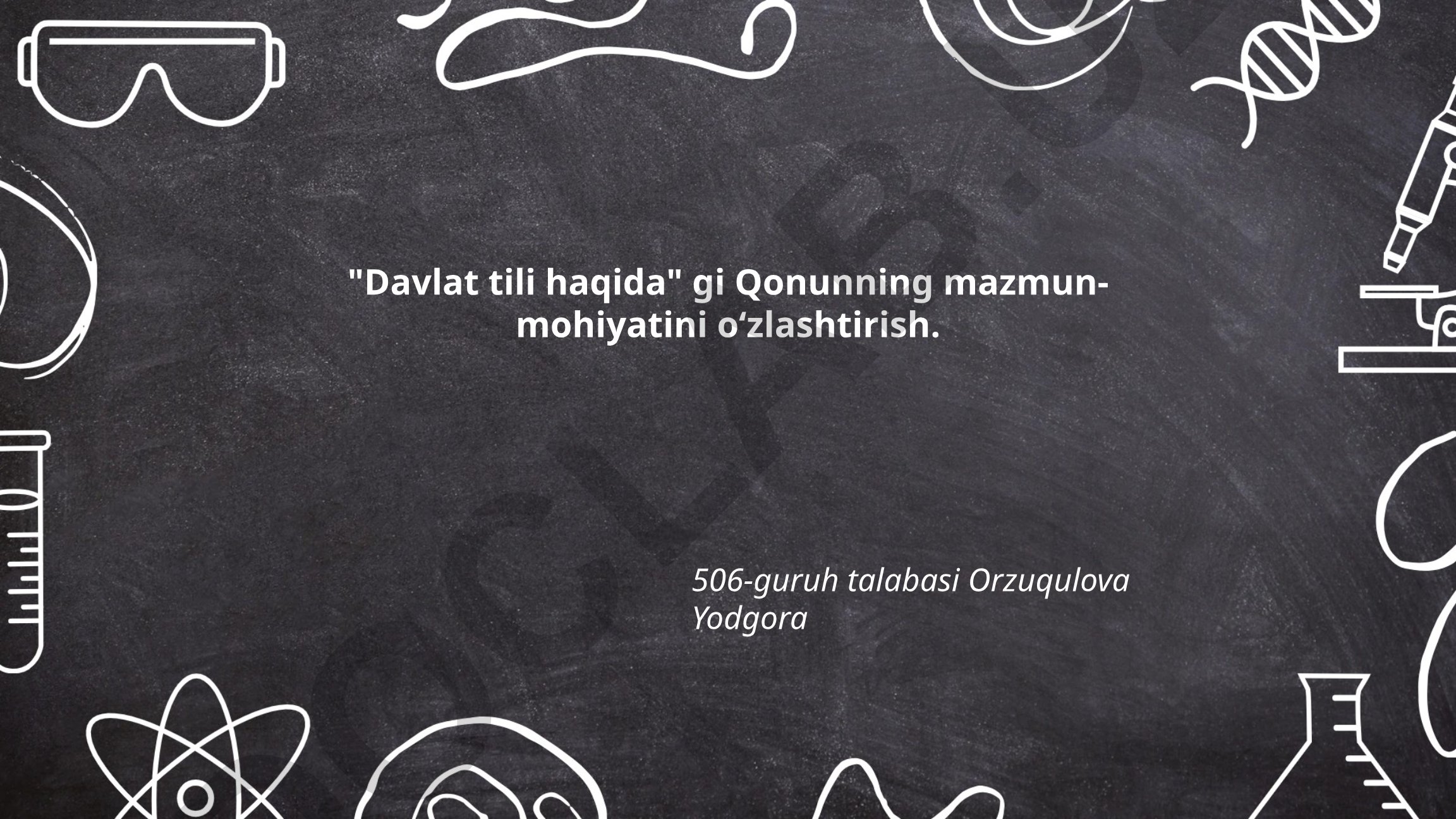 Davlat tili haqidagi Qonunning mazmun-mohiyati