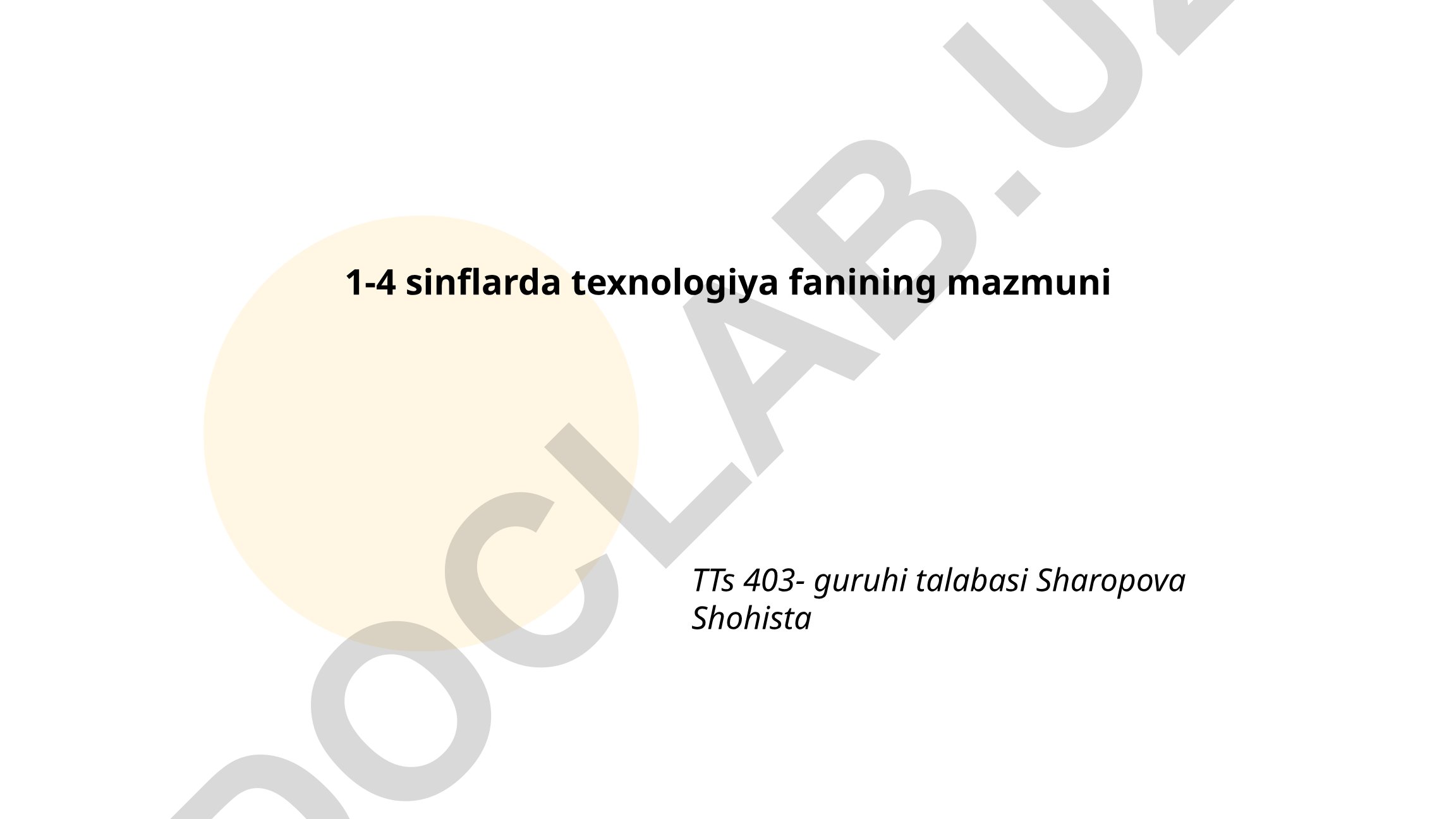 1-4 sinflarda texnologiya fanining mazmuni