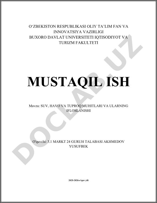 Suv, havo va tuproq muhitlari va ularning ifloslanishi
