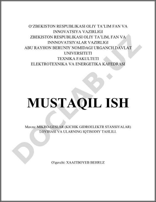 Mikro-GESlar (kichik gidroelektr stansiyalar) loyihasi va ularning iqtisodiy tahlili