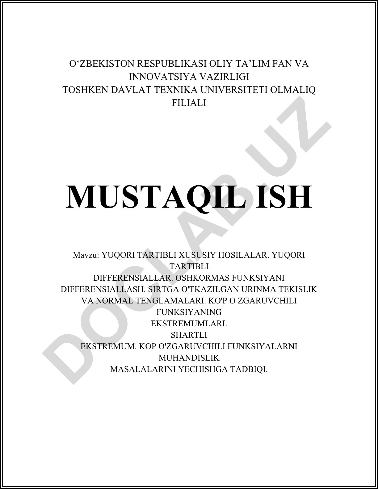 Yuqori tartibli xususiy hosilalar, differensiallar va ko'p o'zgaruvchili funksiyalarning ekstremumlari