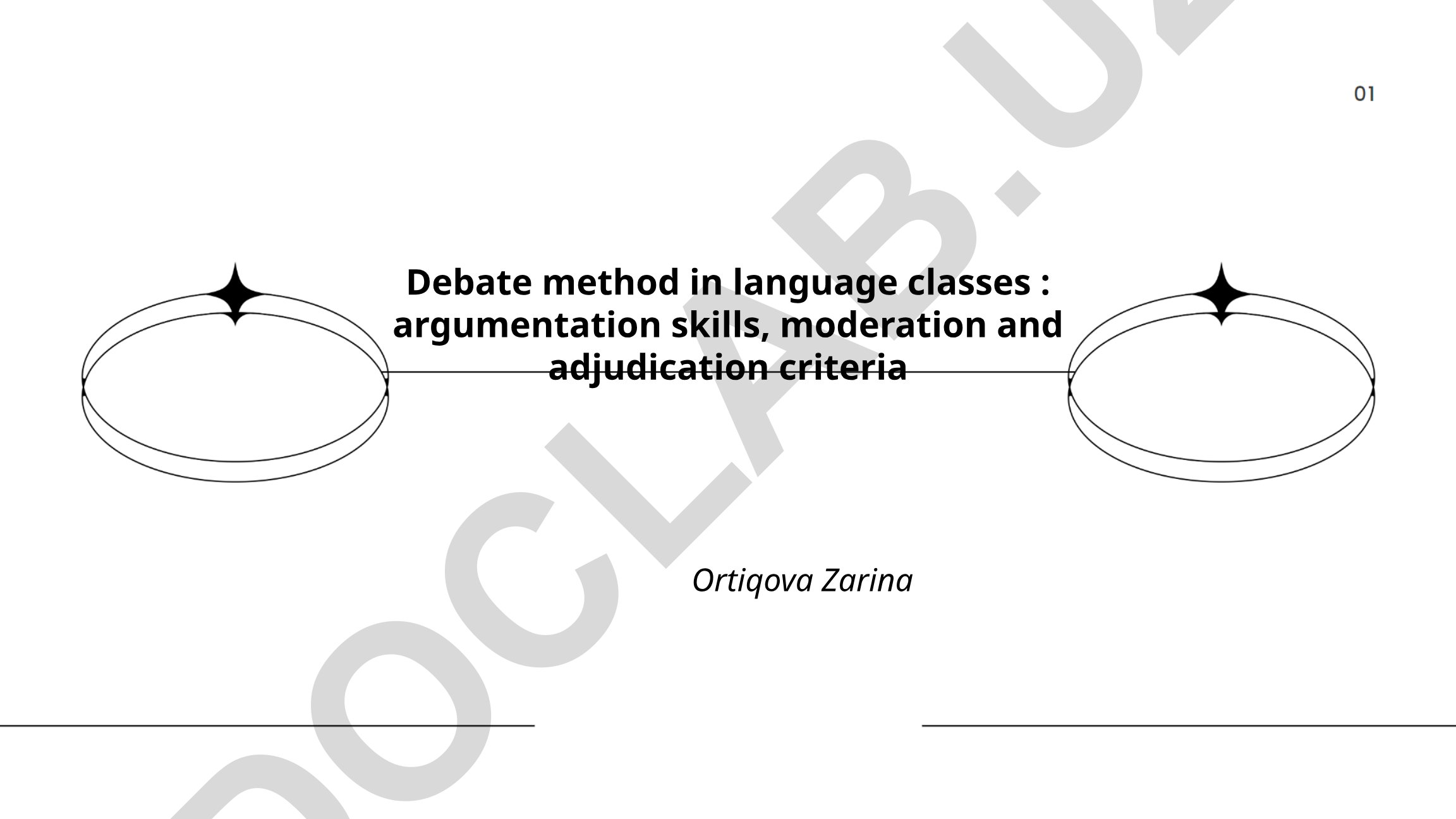 Debate method in language classes: argumentation skills, moderation and adjudication criteria