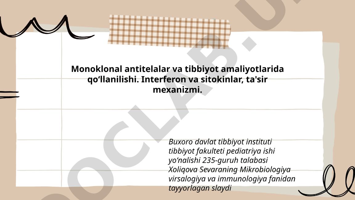 Monoklonal antitelalar va tibbiyot amaliyotlarida qo‘llanilishi