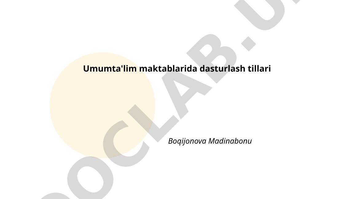 Umumta'lim maktablarida dasturlash tillarini o'rgatish metodikasi
