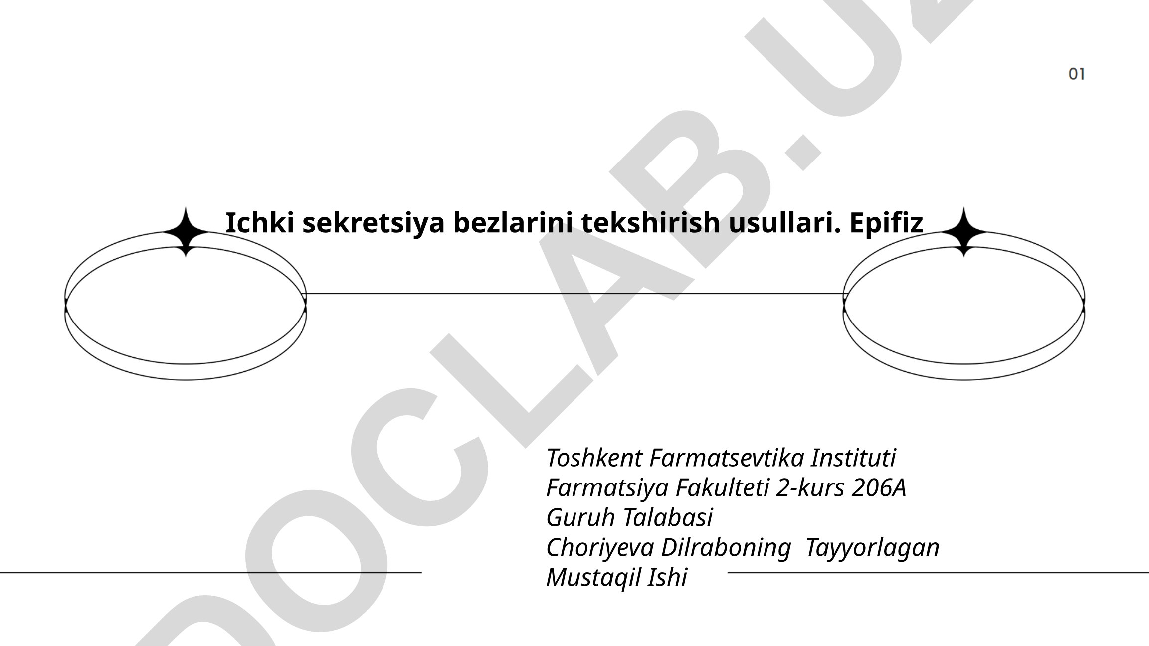 Ichki sekretsiya bezlarini tekshirish usullari. Epifiz