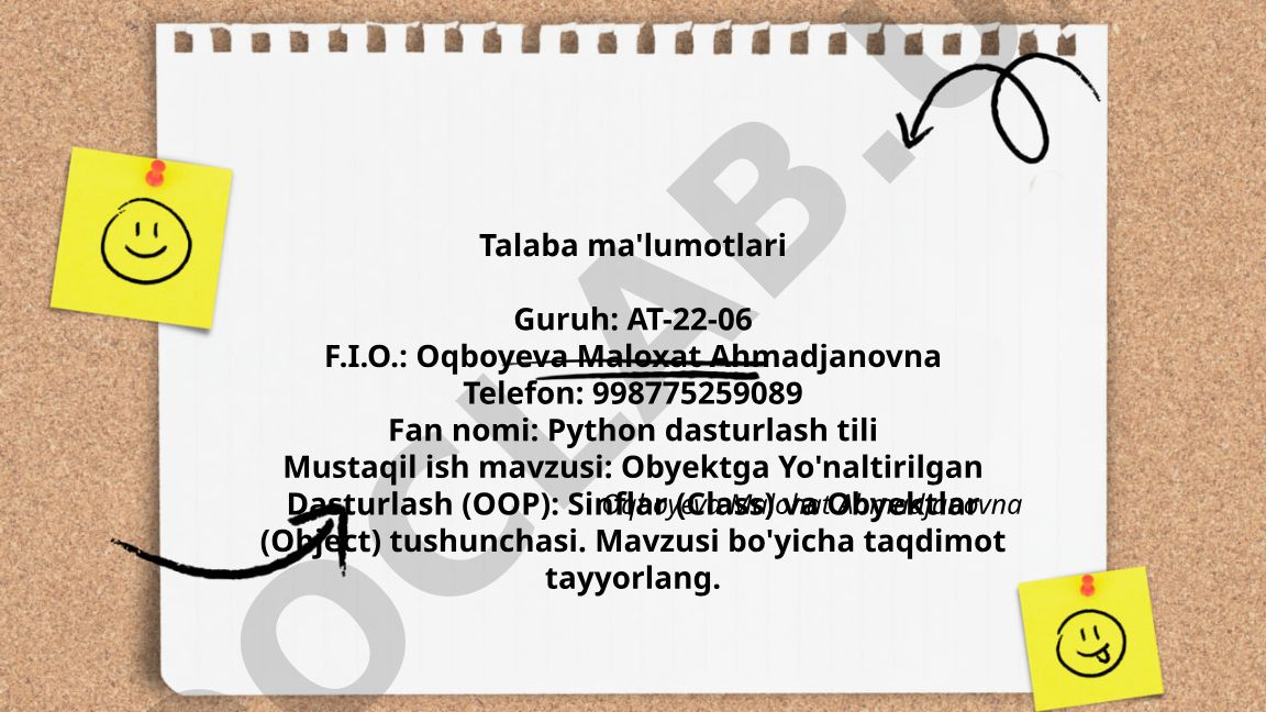 Obyektga Yo'naltirilgan Dasturlash (OOP): Sinflar va Obyektlar tushunchasi