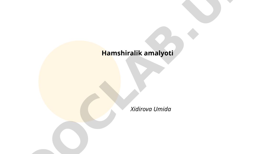 Hamshiralik amalyoti asoslari va bemor parvarishi