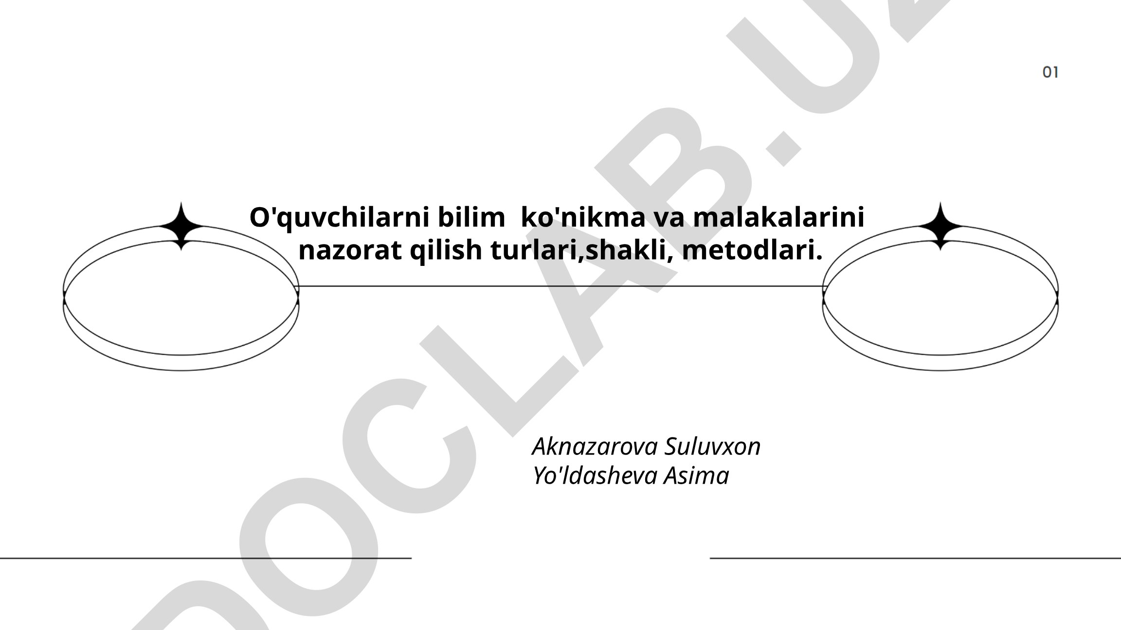 O'quvchilarni bilim, ko'nikma va malakalarini nazorat qilish turlari, shakllari va metodlari