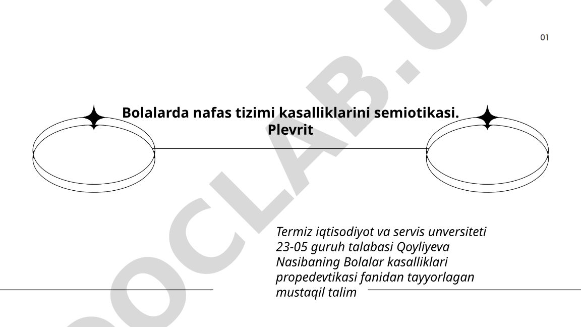 Bolalarda nafas tizimi kasalliklarini semiotikasi: Plevrit