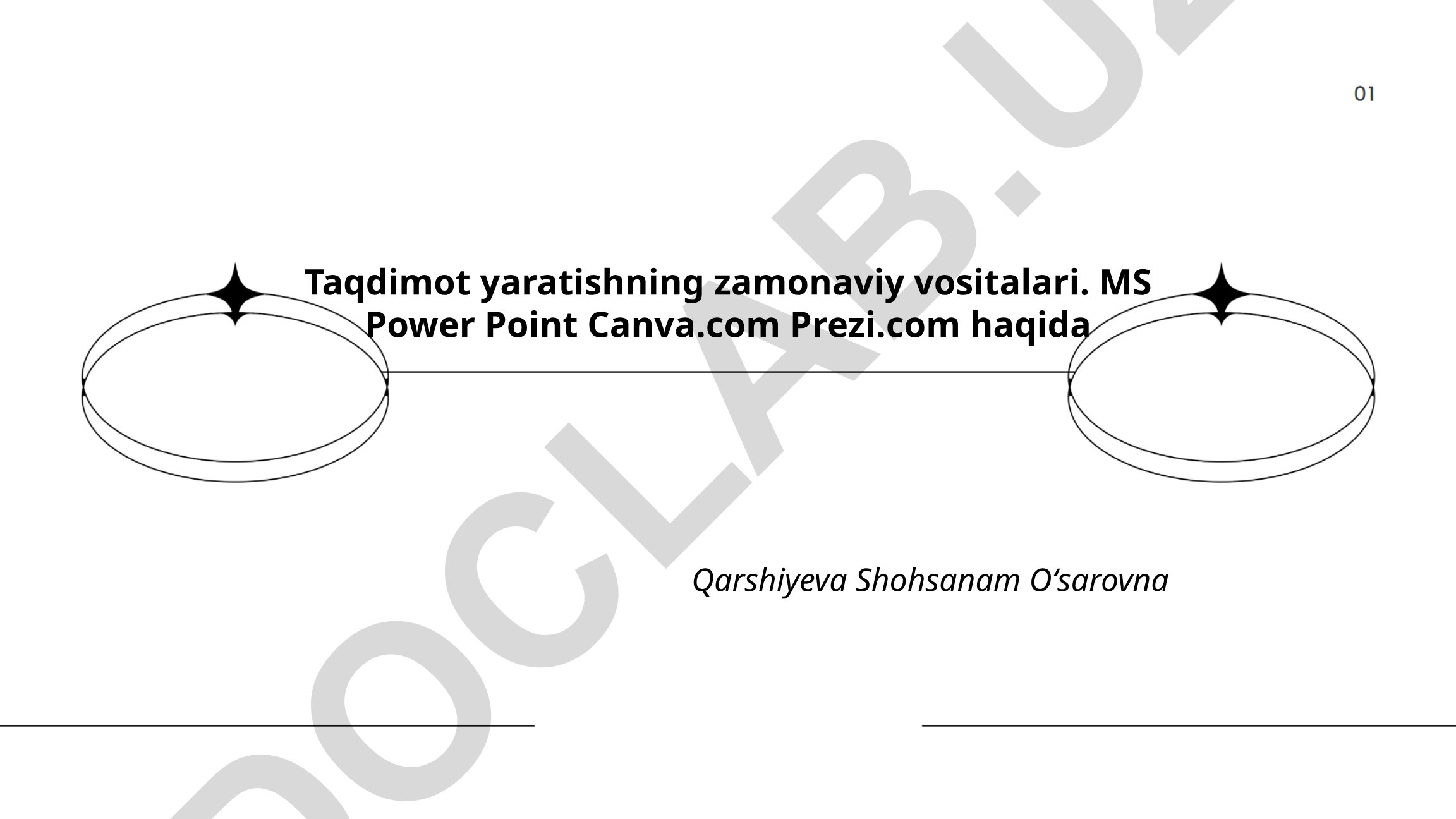 Taqdimot yaratishning zamonaviy vositalari: MS PowerPoint, Canva.com, Prezi.com