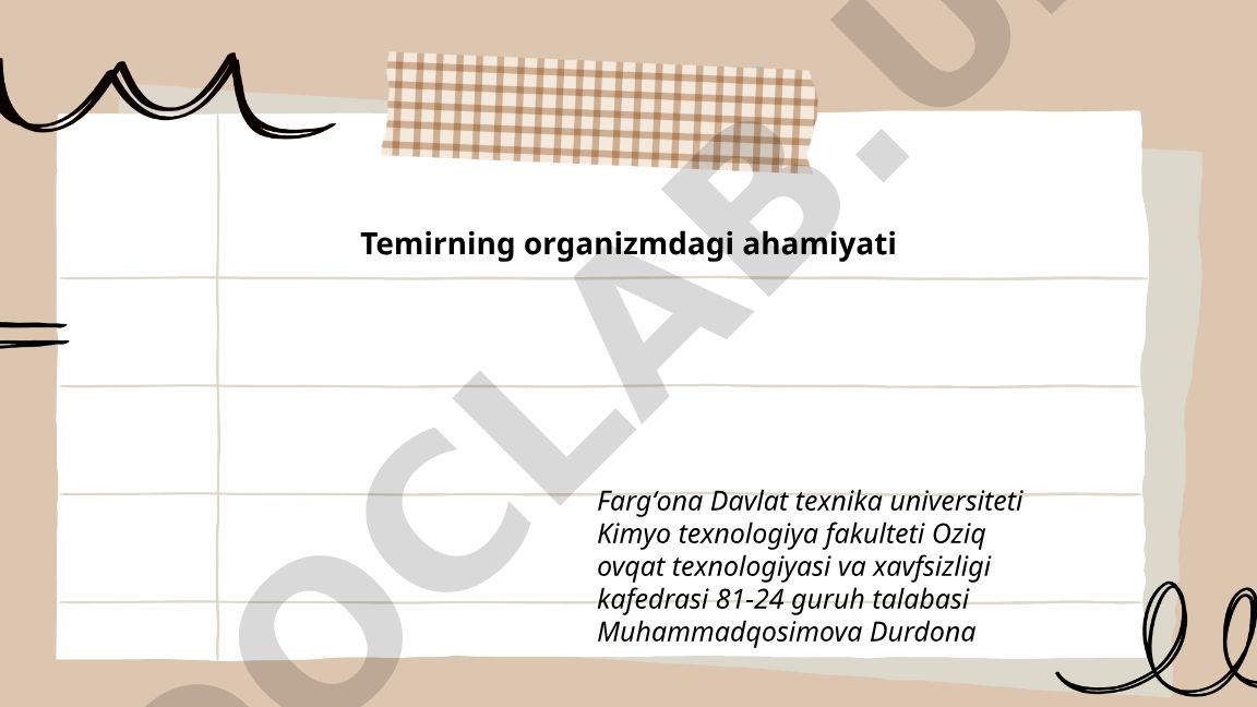Temirning organizmdagi ahamiyati