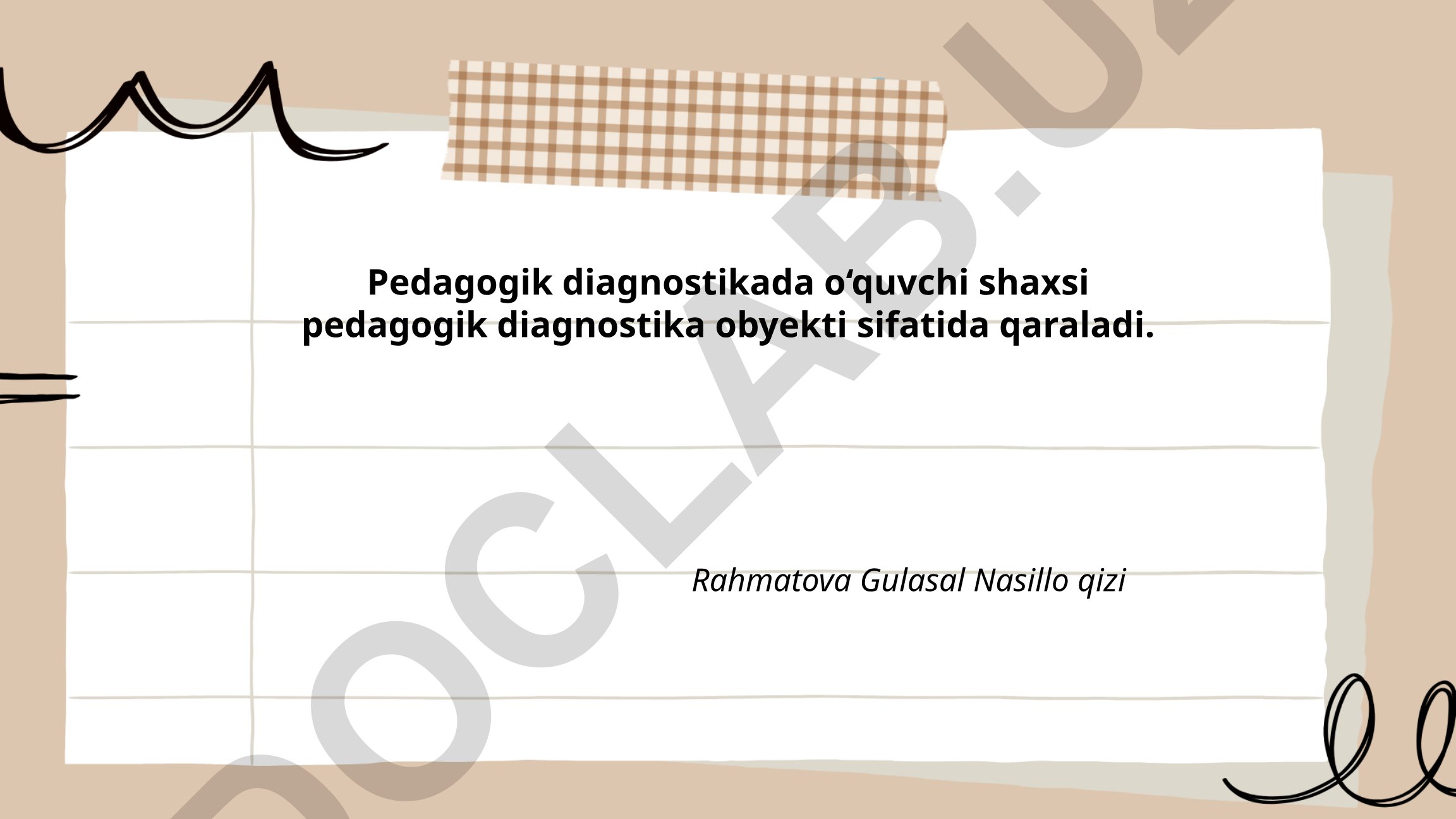 Pedagogik diagnostikada o‘quvchi shaxsini baholash