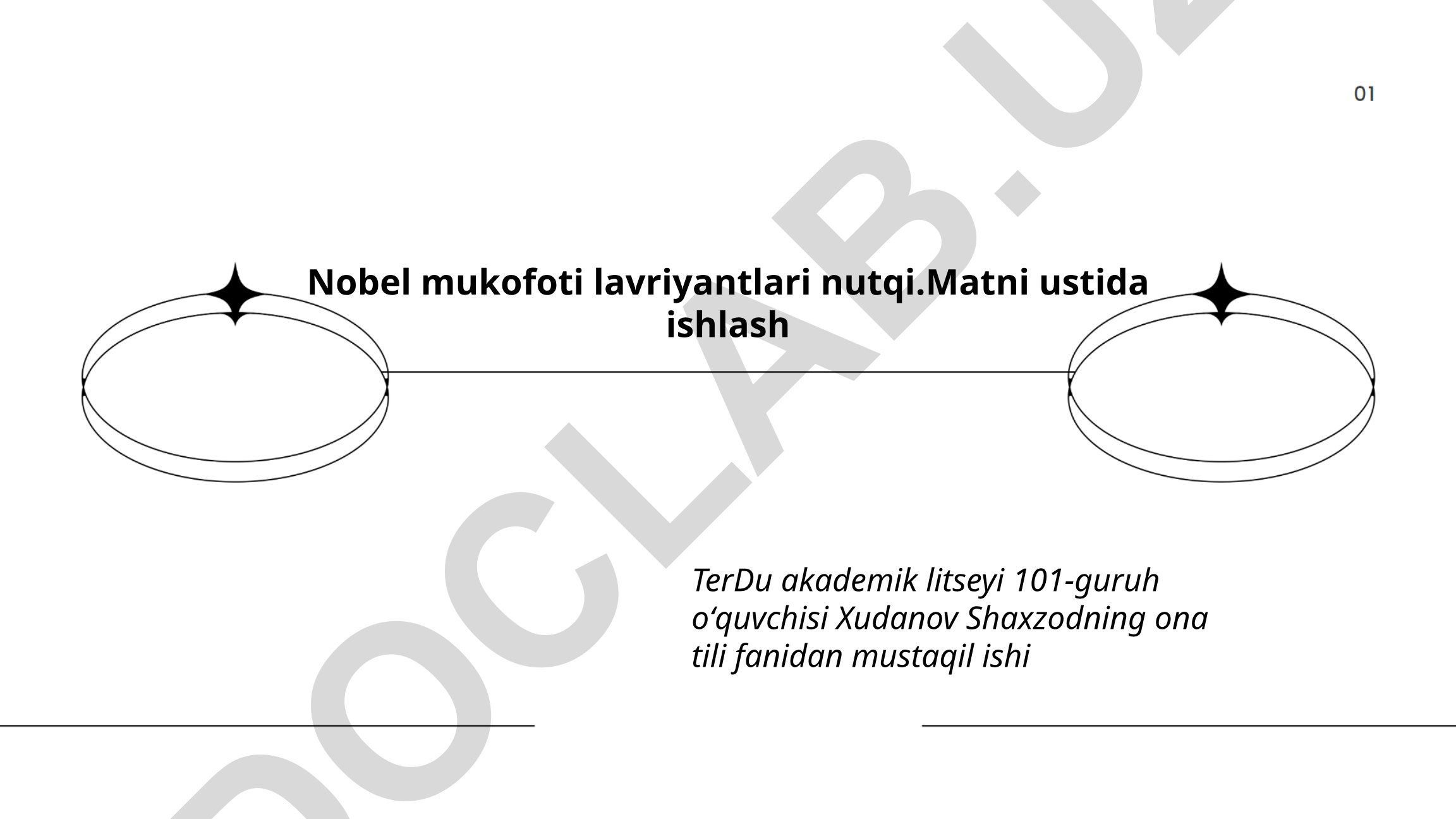 Nobel mukofoti lavriyantlari nutqi tahlili