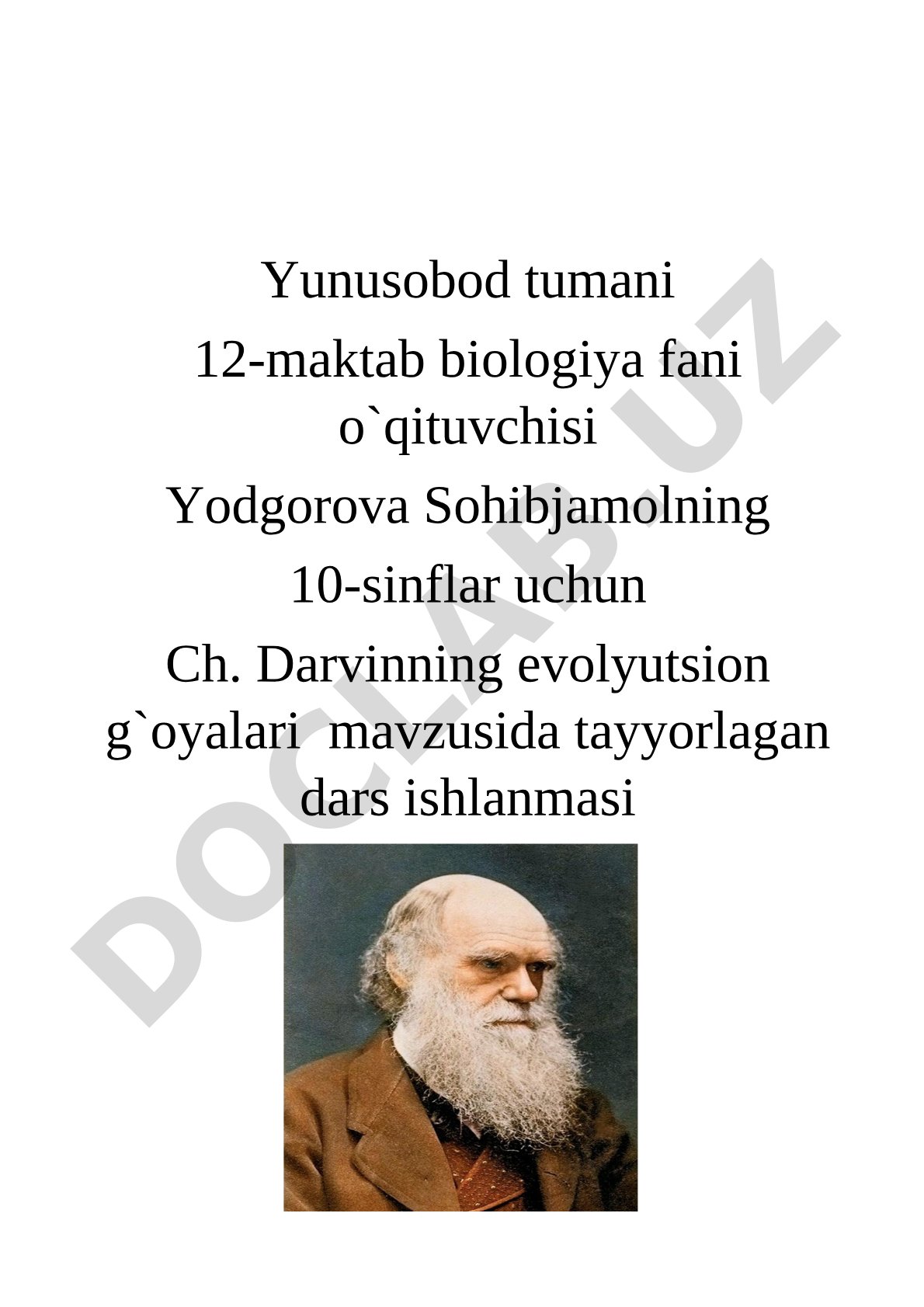 Charlz Darvinning evolyutsion g'oyalari