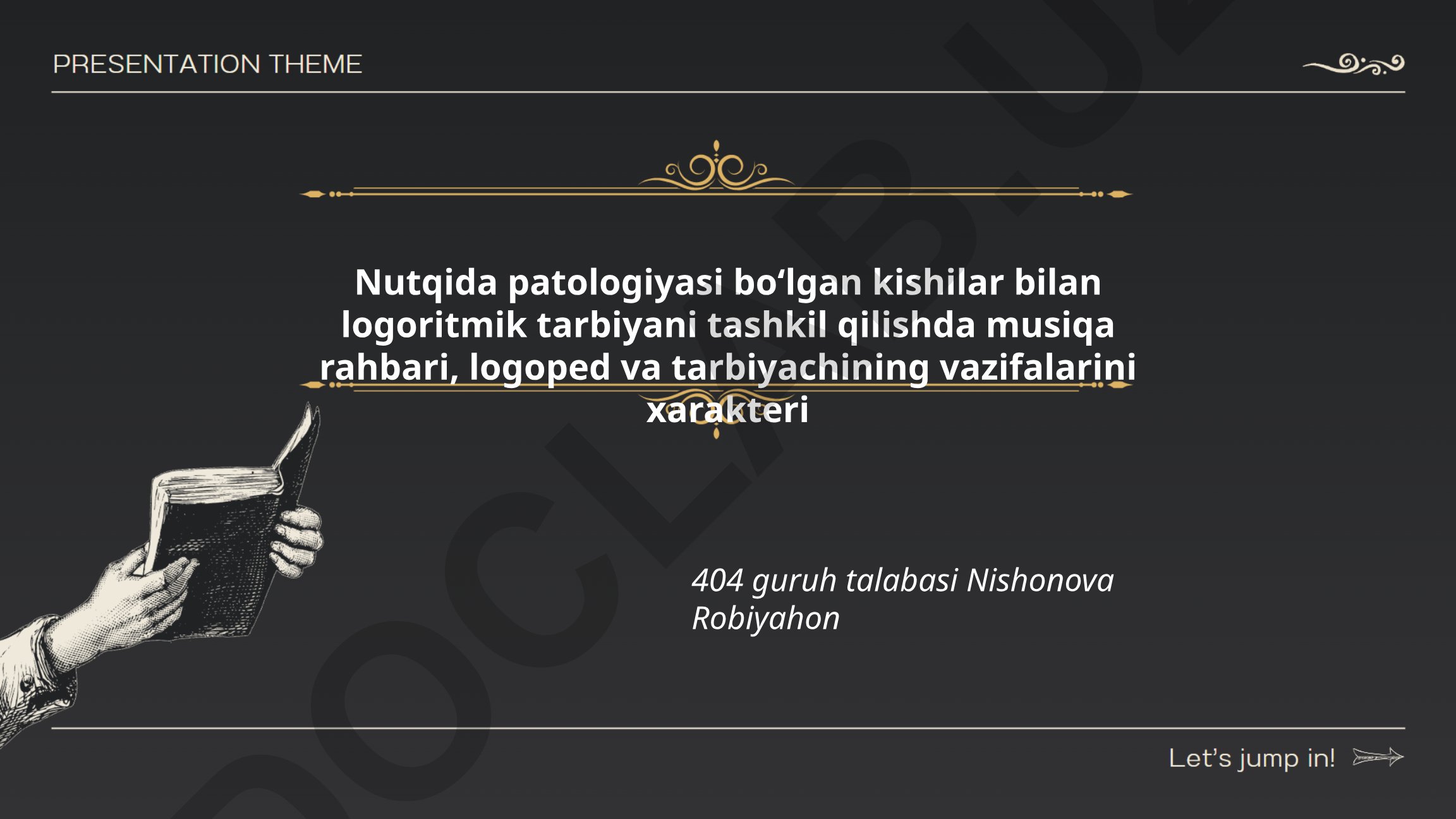 Nutq patologiyasi bo'lgan kishilar bilan logoritmik tarbiyada mutaxassislar vazifalari