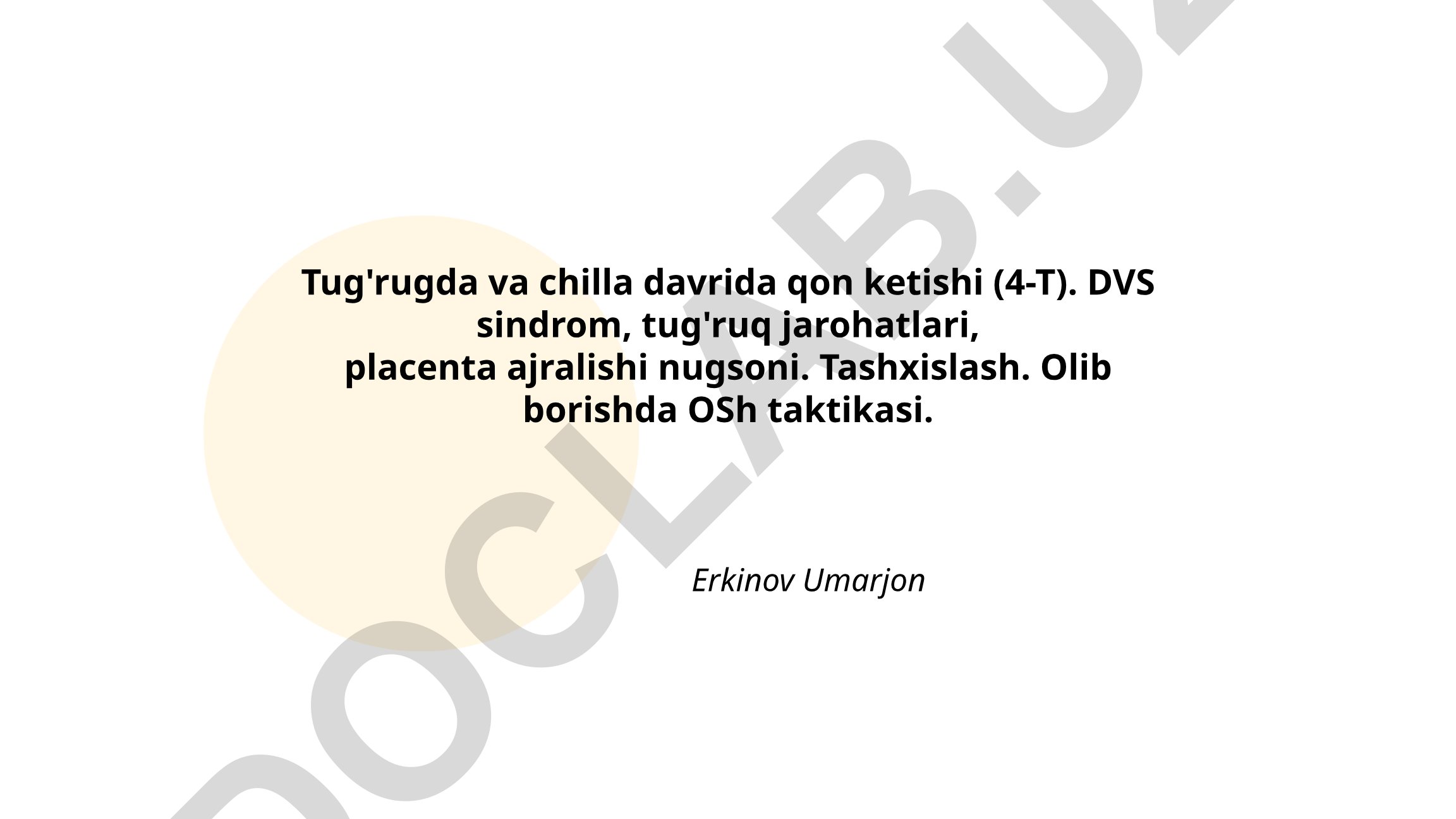Tug'rugda va chilla davrida qon ketishi (4-T algoritmi)