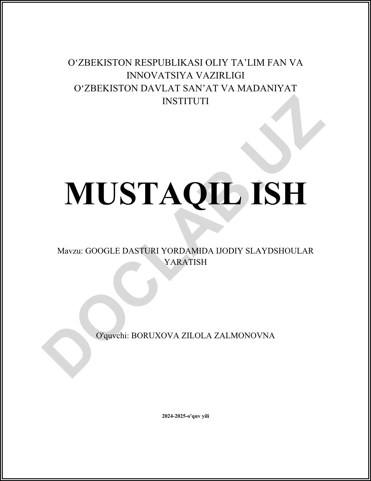 Google dasturi yordamida ijodiy slaydshoular yaratish