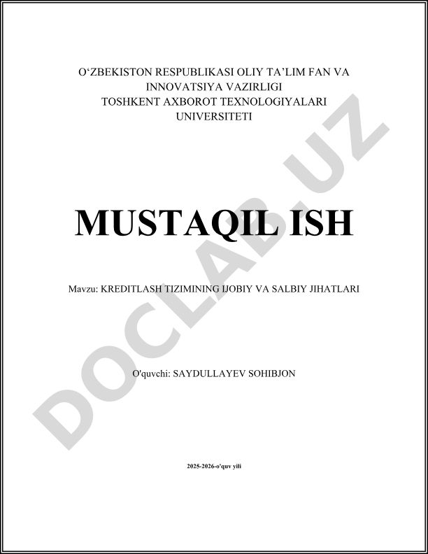 Kreditlash tizimining ijobiy va salbiy jihatlari