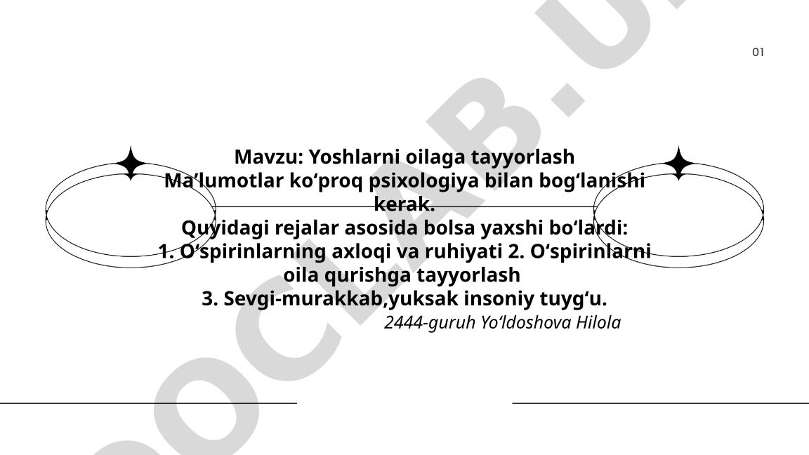 Yoshlarni oilaga tayyorlash