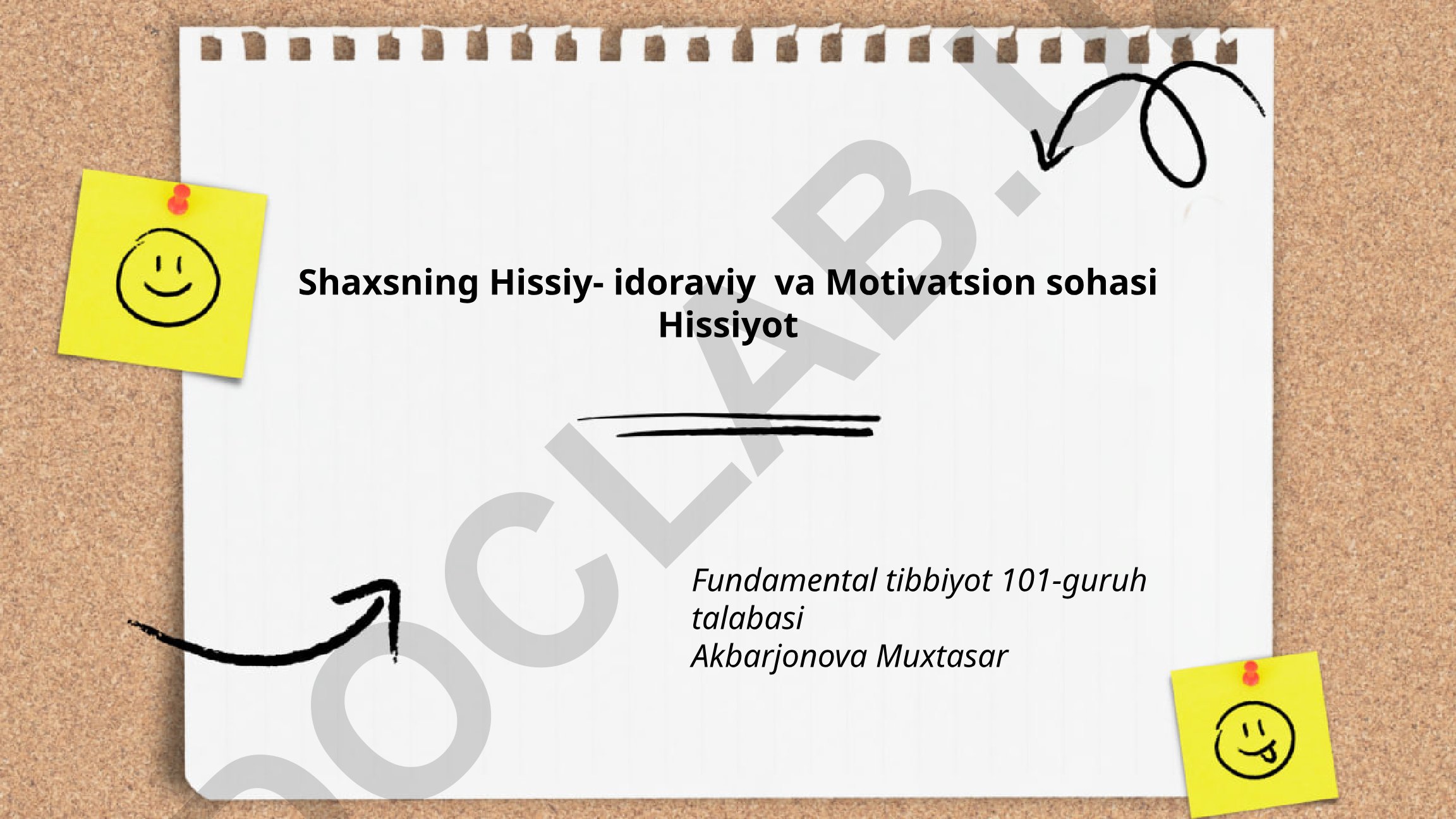Shaxsning hissiy-idoraviy va motivatsion sohasi