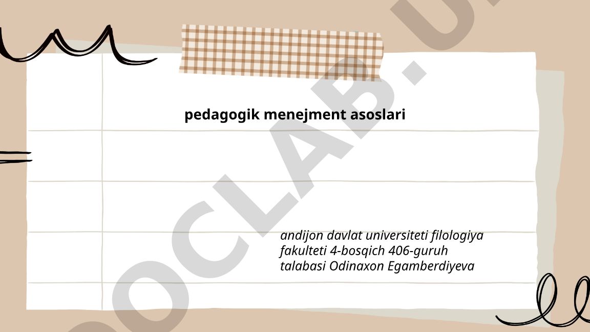 Pedagogik menejment tushunchasi, prinsiplari va funksiyalari