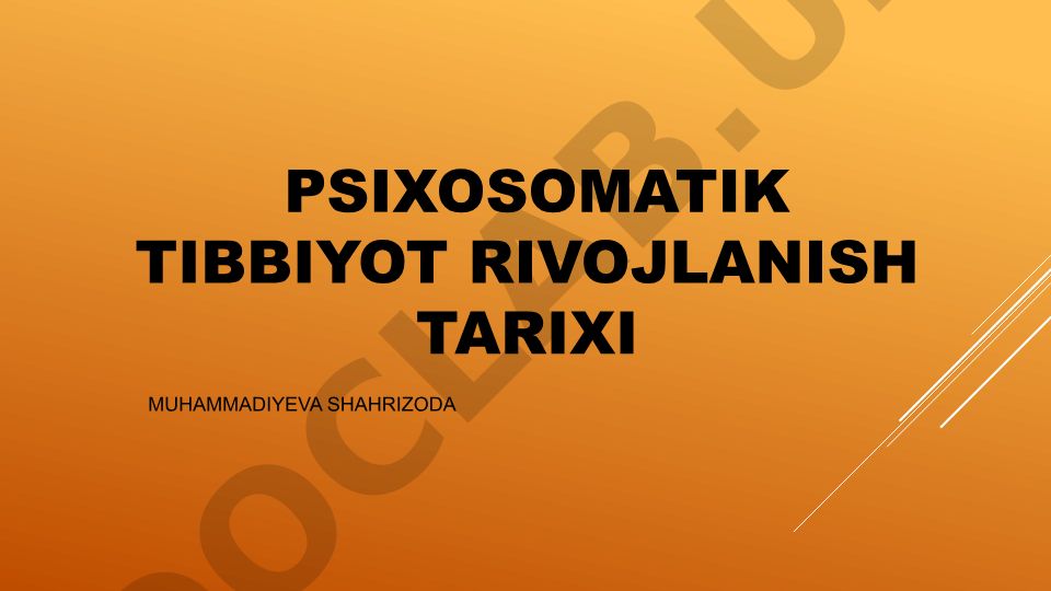 Psixosomatik tibbiyot rivojlanish tarixi