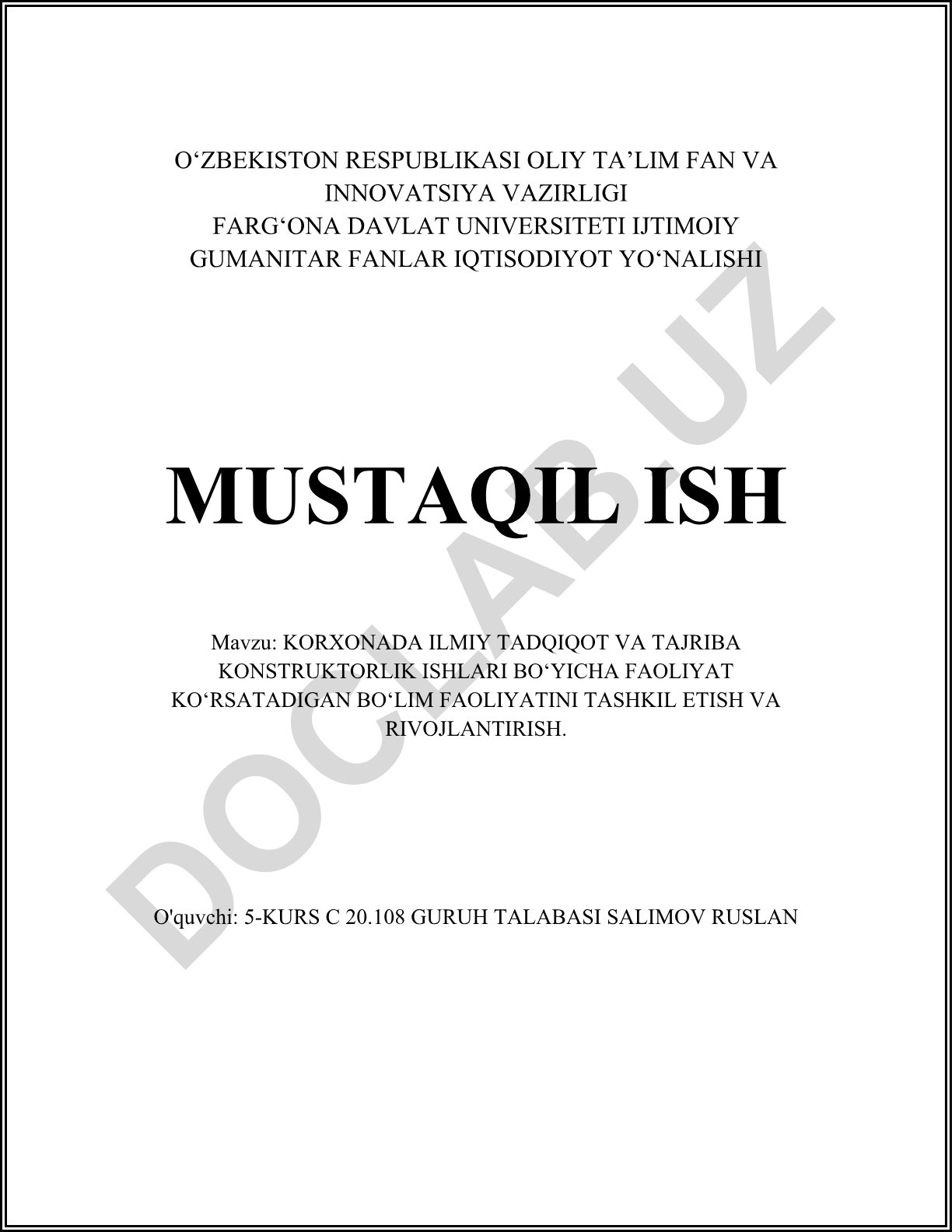 Korxonada ilmiy tadqiqot va tajriba konstruktorlik ishlari bo'yicha faoliyat ko'rsatadigan bo'lim faoliyatini tashkil etish va rivojlantirish