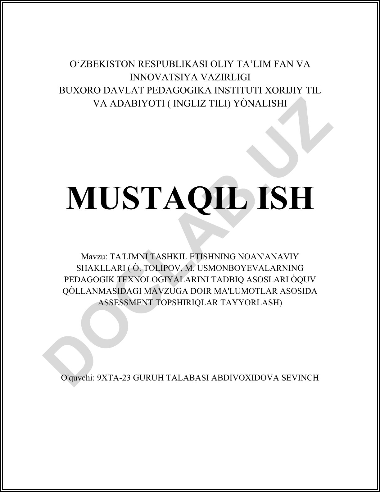 Ta'limni tashkil etishning noan'anaviy shakllari (O. Tolipov, M. Usmonboyeva pedagogik texnologiyalari asosida assessment topshiriqlar tayyorlash)