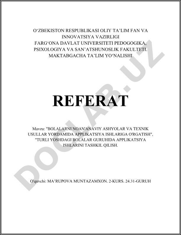 Bolalarni noan'anaviy ashyolar va texnik usullar yordamida applikatsiya ishlariga o'rgatish