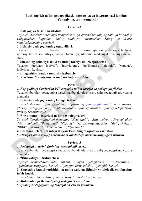 Boshlang'ich ta'lim pedagogikasi, innovatsiya va integratsiyasi fanidan yakuniy nazorat yozma ishi