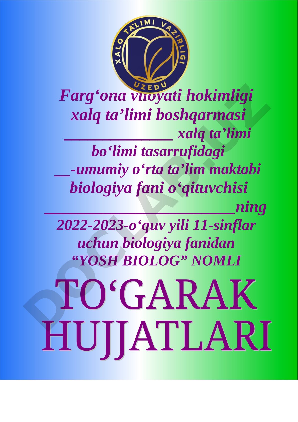 11-sinflar uchun 'Yosh biolog' to'garagi ish rejasi