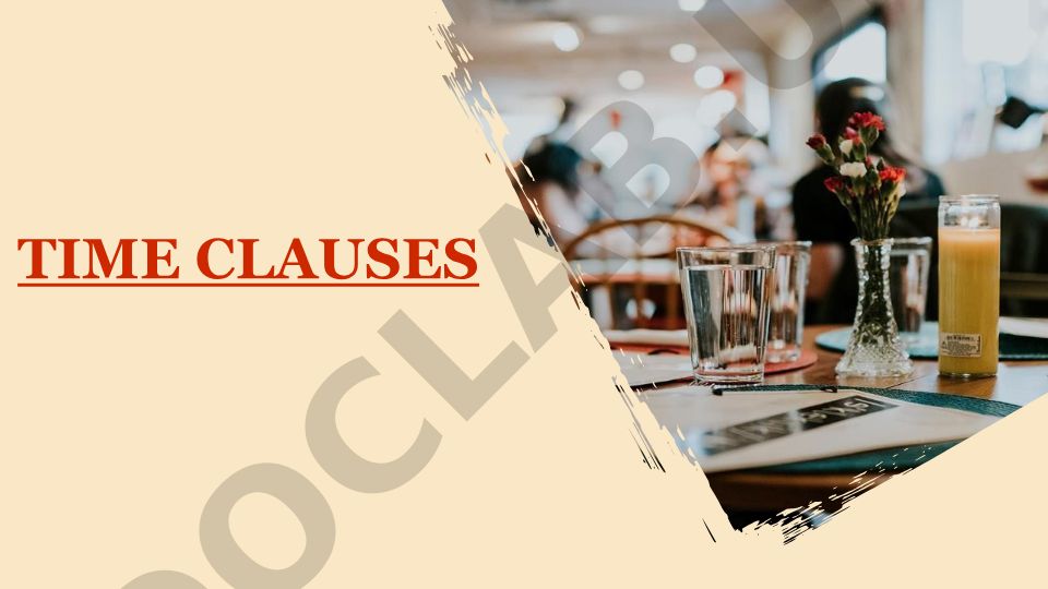 Time clauses in English grammar