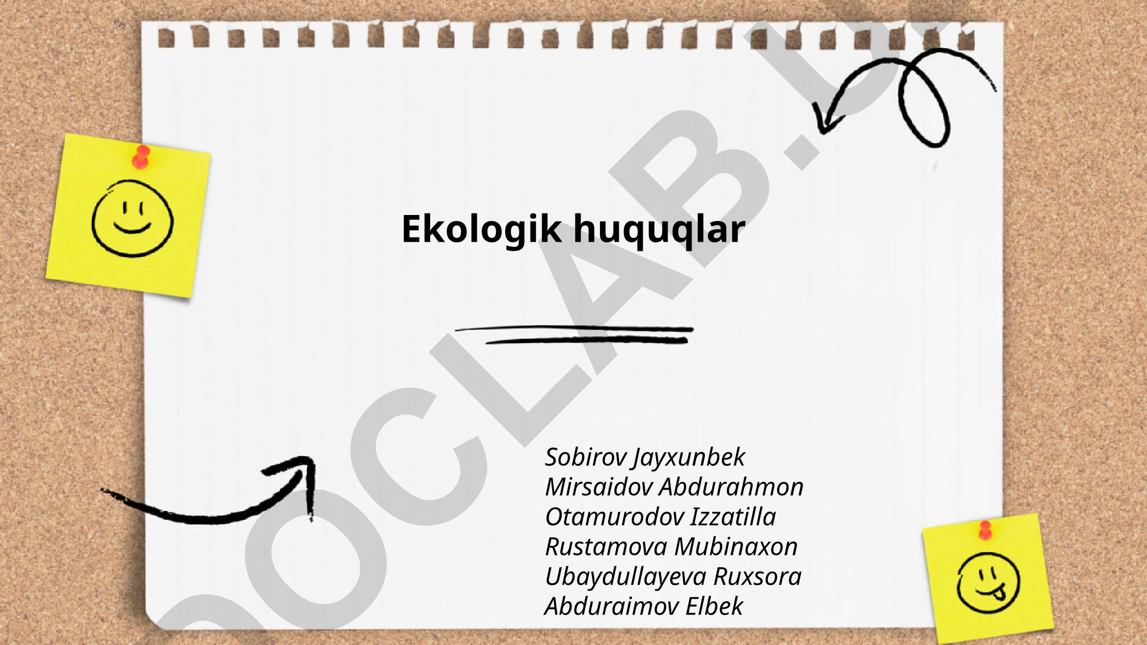 Ekologik huquqlar tushunchasi va printsiplari