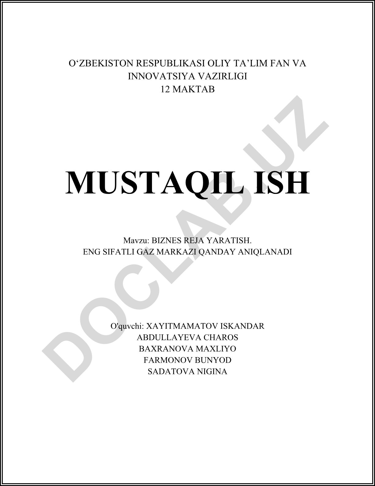 Biznes reja yaratish. Eng sifatli gaz markazi qanday aniqlanadi
